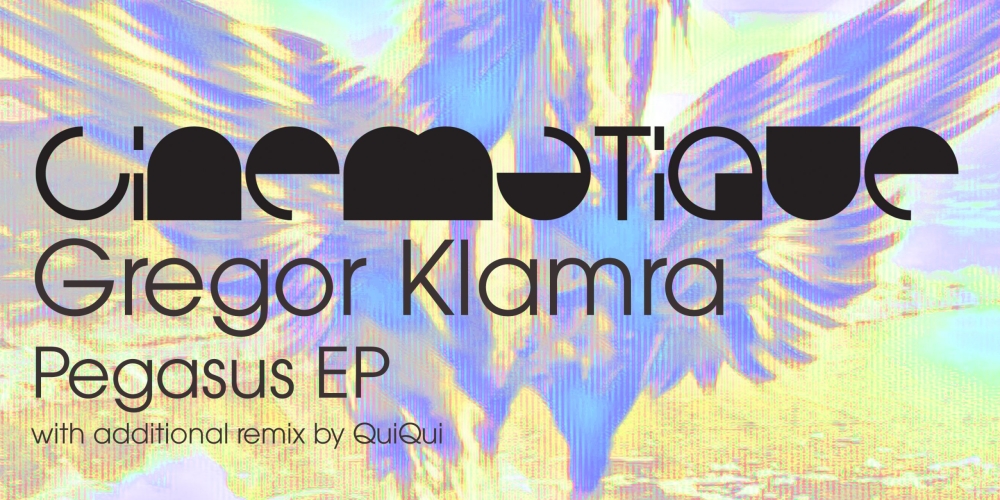 Gregor Klamra - Pegasus EP (Cinematique)